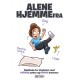 Alene hjemmefra