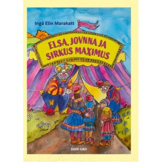 Elsa, Jovnna ja Sirkus Maximus