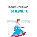 Hamburgerprinsessa – Skjebnetid