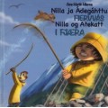 Nilla ja Ádegáhttu fiervvás/Nilla og Atekatt i fjæra