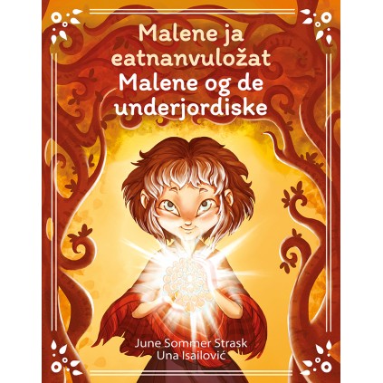 Malene ja eatnanvuložat / Malene og de underjordiske